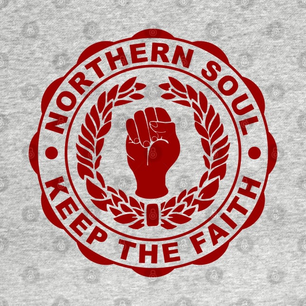 Northern Soul keep the faith by BigTime